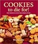 Cookies to Die For! (Cookbooks to Die For)