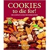 Cookies to Die For! (Cookbooks to Die For)