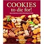 Cookies to Die For! (Cookbooks to Die For)
