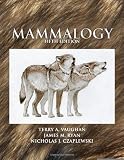 Mammalogy, Fifth Edition [Paperback] [2010] 5 Ed. Terry A. Vaughan, James M. Ryan, Nicholas J. Czaplewski
