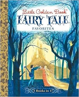Little Golden Book Fairy Tale Favorites (Little G
