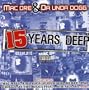 15 Years Deep
