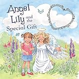 Angel Lily and the special gift