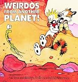 Weirdos from Another Planet!