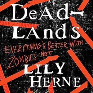 Mall Rats 01 - Deadlands - Lily Herne