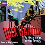 Dick Barton Special Agent: The Mystery of the Missing Formula (BBC Audio)