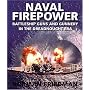 Naval Firepower: Battleship Guns and Gunnery in the Dreadnaught Era