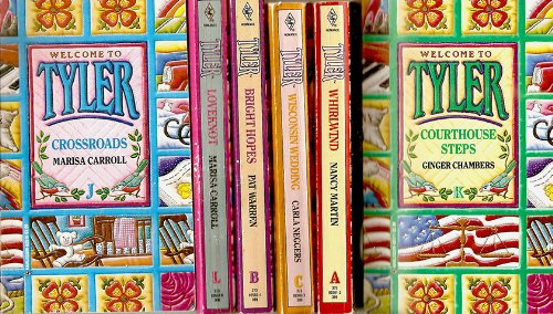 Welcome To Tyler - (Set of 3) (Whirlwing - Nancy Warren - 1992 / Bright Hopes - Pat Warren - 1992 / Wisconsin Wedding - Carla Neggers - 1992)