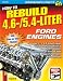 How to Rebuild 4.6-/5.4-Liter Ford Engines (S-a Design, Workbench Series)