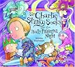 Sir Charlie Stinky Socks and the Really Frightful Night
