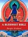 A Buddhist Bible