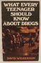 What Every Teenager Should Know About Drugs (Star Booklets)