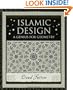 Islamic Design: A Genius for Geometry (Wooden Books)