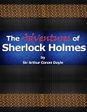 The Adventures of Sherlock Holmes by Sir Arthur Conan Doyle