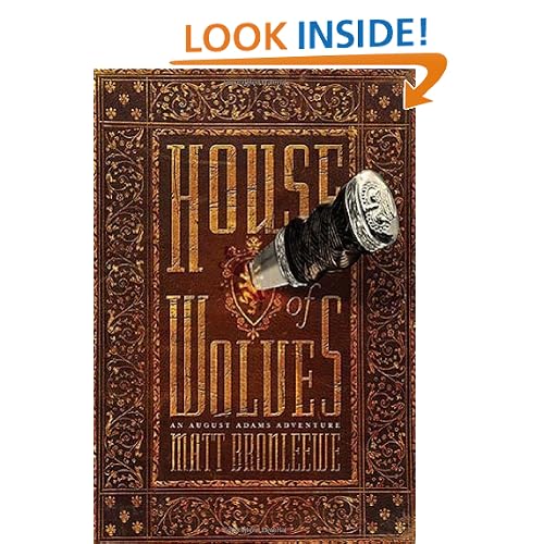House of Wolves (An August Adams Adventure)