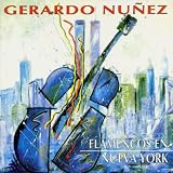 Flamencos en Nueva York - Gerardo Nunez