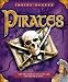 Pirates: Get Up Close to Outlaw Life on the High Seas (Inside Access): Get Up Close to Outlaw Life on the High Seas (Inside Access): Get Up Close to Outlaw Life on the High Seas (Inside Access)