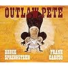 Outlaw Pete
