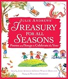 Julie Andrews Treasury for All Seasons: Poems and Songs to Celebrate the Year