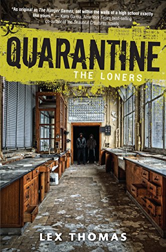 The Loners (Quarantine)