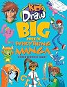 Kids Draw Big Book of Everything Manga