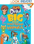 Kids Draw Big Book of Everything Manga