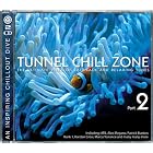 Vol. 2-Tunnel Chill Zone by Tunnel Chill Zone
