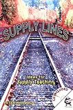 Supply Lines (Creative Curriculum Resource) (Creative Curriculum Resource)