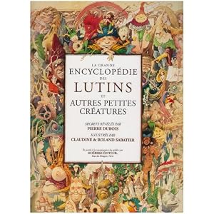 La grande encyclop�die des Lutins