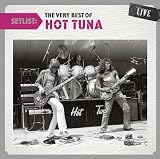 Setlist: The Very Best of Hot Tuna Live