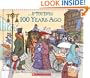 If You Lived 100 Years Ago
