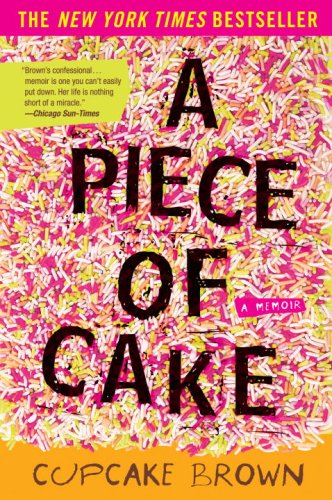 City Travel Guides Discounted  Books : A Piece of Cake: A Memoir