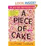 A Piece of Cake: A Memoir