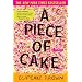 A Piece of Cake: A Memoir