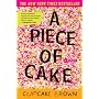 A Piece of Cake: A Memoir