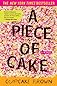 A Piece of Cake