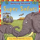 Super safari