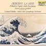 Debussy: La Mer; Pr�lude � l'apr�s-midi d'un faune; Danse sacr�e et profane