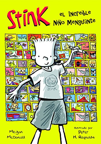 Stink 1. El increíble niño menguante (Spanish Edition)