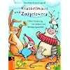 Krabbelmaus und Zappelzwerg: Fr�he F�rderung mit Liedern und Bewegungsspielen