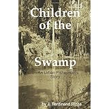 children of the swamp second edition