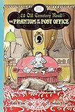 The Phantom of the Post Office (43 Old Cemetery Road)