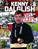 Kenny Dalglish : my life