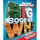 Sports Illustrated Kids Big Book of Why Sports Edition