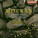 Moeran: Rhapsodies Nos.1 & 2; In the Mountain Country; etc.