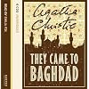 They Came to Baghdad: Complete & Unabridged