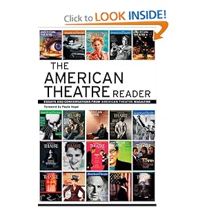 The American Theatre Reader: Essays and Conversations from American Theatre magazine James Magruder
