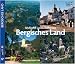 Idyllische Landschaftsreise BERGISCHES LAND - Texte in Deutsch/Englisch/Franz�sisch
