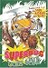 Search : Superbug Goes Wild