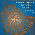 Surface Tension by Howard Skempton